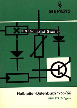 Halbleiter-Datenbuch 1965/66. Industrie-Typen.