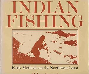 Imagen del vendedor de INDIAN FISHING Early Methods on the Northwest Coast a la venta por Easton's Books, Inc.