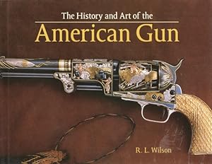 The History and Art of the American Gun Foreword by William R. Chaney Chairman, Tiffany & Co.