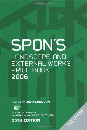 Bild des Verkufers fr Spon's Landscape and External Works Price Book 2006 (Spon's Price Books) zum Verkauf von WeBuyBooks