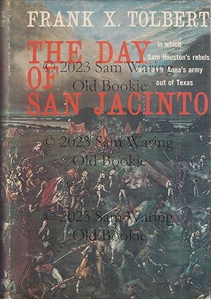 Imagen del vendedor de The day of San Jacinto a la venta por Old Bookie