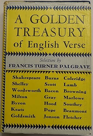 Immagine del venditore per A Golden Treasury of English Verse: The Selection by Francis Turner Palgrave venduto da Faith In Print