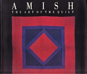 Bild des Verkufers fr Amish: The Art of the Quilt zum Verkauf von Ironwood Books
