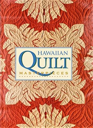 Seller image for Hawaiian Quilt Masterpieces for sale by Ironwood Books