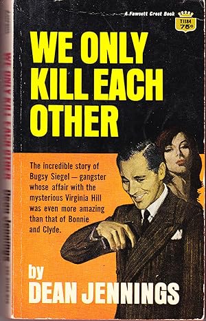 Immagine del venditore per We Only Kill Each Other venduto da John Thompson