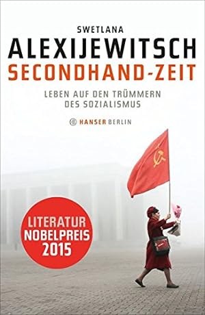 Bild des Verkäufers für Secondhand-Zeit: Leben auf den Trmmern des Sozialismus zum Verkauf von WeBuyBooks