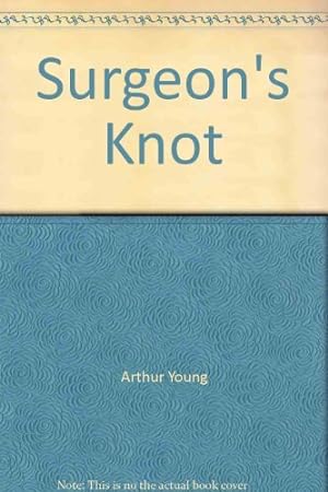 Seller image for Surgeon's Knot for sale by WeBuyBooks
