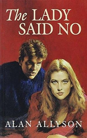 Seller image for The Lady Said No (Dales Mystery) for sale by WeBuyBooks