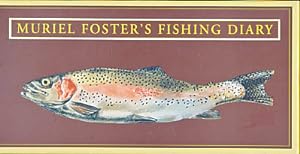 Imagen del vendedor de Muriel Foster's Fishing Diary. Penguin Studio. 1996 a la venta por Barter Books Ltd