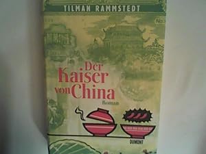 Seller image for Der Kaiser von China: Roman for sale by ANTIQUARIAT FRDEBUCH Inh.Michael Simon