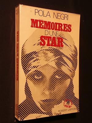 Seller image for Pola Negri, mmoires d'une star for sale by Tant qu'il y aura des livres