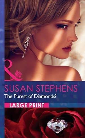 Imagen del vendedor de The Purest of Diamonds? (Mills & Boon Largeprint Romance) a la venta por WeBuyBooks