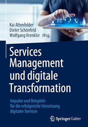 Immagine del venditore per Services Management und digitale Transformation venduto da BuchWeltWeit Ludwig Meier e.K.