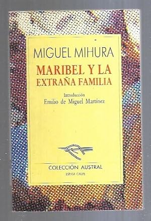 MARIBEL Y LA EXTRAÑA FAMILIA