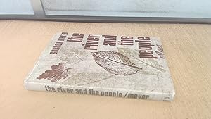 Seller image for The River And The People for sale by BoundlessBookstore