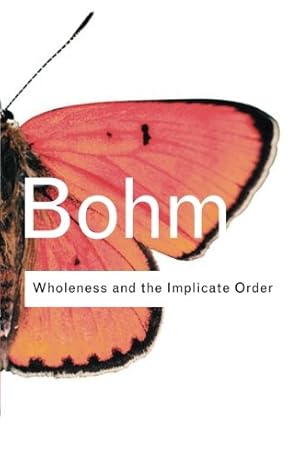 Bild des Verkufers fr Wholeness and the Implicate Order (Volume 135) by Bohm, David [Paperback ] zum Verkauf von booksXpress