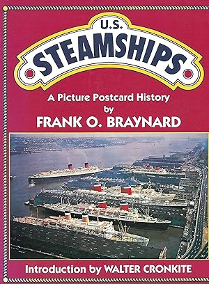 Imagen del vendedor de U.S. Steamships A Picture Postcard History a la venta por Anchor Books