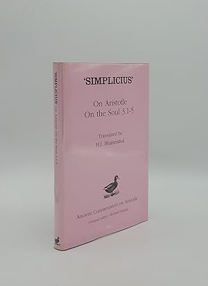 Seller image for SIMPLICIUS On Aristotle On the Soul 3.1-5 for sale by Rothwell & Dunworth (ABA, ILAB)