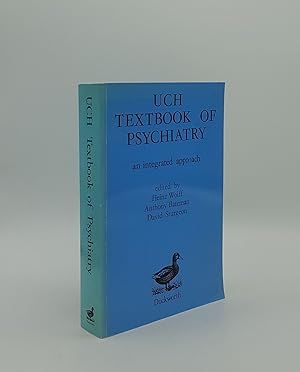 Imagen del vendedor de UCH TEXTBOOK OF PSYCHIATRY An Integrated Approach a la venta por Rothwell & Dunworth (ABA, ILAB)