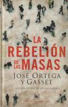 Imagen del vendedor de La rebelin de las masas (Edicin especial) a la venta por Agapea Libros