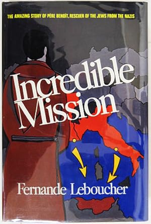 Seller image for Incredible Mission. for sale by Entelechy Books