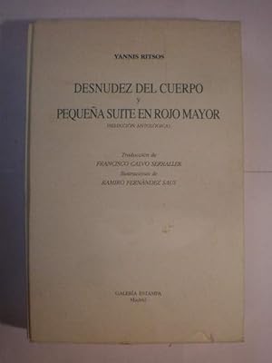 Imagen del vendedor de Desnudez del cuerpo y Pequea Suite en Rojo Mayor. Seleccin antolgica a la venta por Librera Antonio Azorn