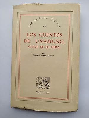 Image du vendeur pour Los cuentos de Unamuno, clave de su obra. Biblioteca Vasca n XIII. mis en vente par TraperaDeKlaus