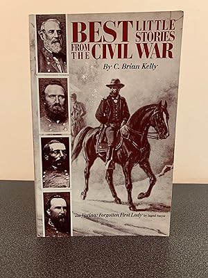 Immagine del venditore per Best Little Stories From the Civil War with Varina: Forgotten First Lady [SIGNED by BOTH AUTHORS] venduto da Vero Beach Books