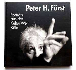 Seller image for Peter H. Frst - Portrts aus der Kultur Welt Kln - Klnisches Stadtmuseum Kln 1995 for sale by Verlag IL Kunst, Literatur & Antiquariat