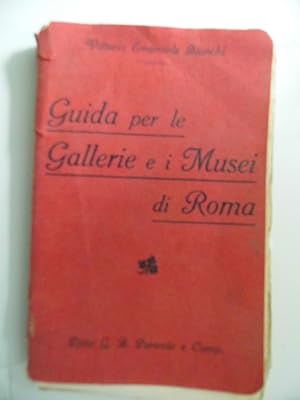 Seller image for Guida per le Gallerie e i Musei di Roma for sale by Historia, Regnum et Nobilia