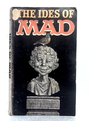 Seller image for The Ides of Mad for sale by World of Rare Books