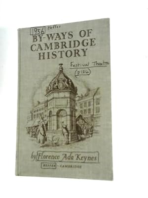 Image du vendeur pour By-Ways Of Cambridge History mis en vente par World of Rare Books