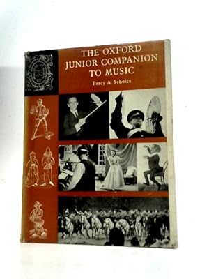 Immagine del venditore per The Oxford Junior Companion to Music venduto da World of Rare Books