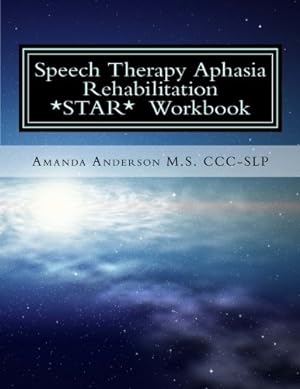 Imagen del vendedor de Speech Therapy Aphasia Rehabilitation Workbook: Expressive and Written Language a la venta por Pieuler Store