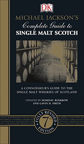 Seller image for Michael Jackson's Complete Guide to Single Malt Scotch: A Connoisseur s Guide to the Single Malt Whiskies of Scotland for sale by Pieuler Store