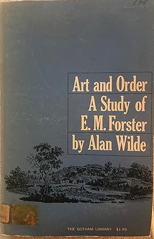 Art and Order: A Study of E. M. Forster