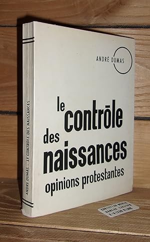 Seller image for LE CONTROLE DES NAISSANCES : Opinions Protestantes for sale by Planet's books