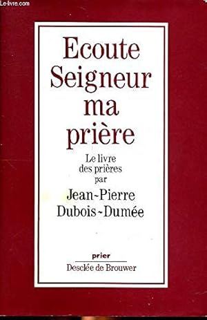 Immagine del venditore per Ecoute Seigneur ma prière (relié) venduto da L'ETAGERE SECRETE