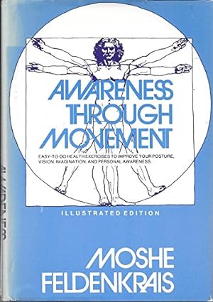Seller image for Awareness Through Movement: Health Exercises for Personal Growth for sale by Pieuler Store