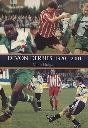 Imagen del vendedor de DEVON DERBIES 1920-2001 a la venta por Sportspages