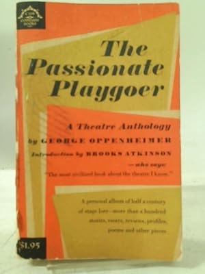 Imagen del vendedor de The Passionate Playgoer a la venta por World of Rare Books