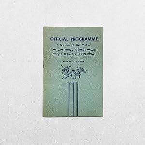 Bild des Verkufers fr Signed Official Programme: A Souvenir Of The Visit Of E. W. Swanton's Commonwealth Cricket Team To Hong Kong March 31 To April 7, 1964 zum Verkauf von Hornseys