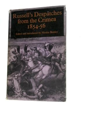 Imagen del vendedor de Russell's Despatches From the Crimea (1854-56) a la venta por World of Rare Books