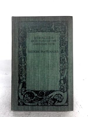 Bild des Verkufers fr Miracles: an Outline of the Christian View zum Verkauf von World of Rare Books
