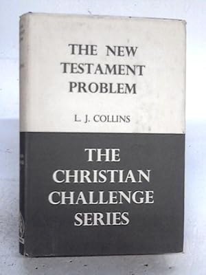 Image du vendeur pour The New Testament Problem mis en vente par World of Rare Books