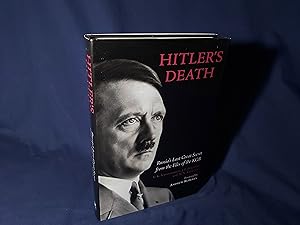 Seller image for Hitlers Death,Russias Last Great Secret from the Files of the KGB(Hardback,w/dust jacket,2005) for sale by Codex Books