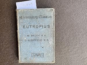 Seller image for Elementary Classics Eutropius Adapted for the Use of Beginners. With Notes, Exercises and Vocabularies for sale by Book Souk