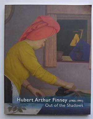 Image du vendeur pour Hubert Arthur Finney (1905-1991). Out of the Shadows. The Lightbox, Woking, 9 January-21 March 2021. mis en vente par Roe and Moore