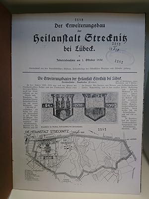 Der Erweiterungsbau der Heilanstalt Strecknitz bei Lübeck. Inbetriebnahme am 1. Oktober 1930