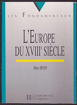 Seller image for L'Europe du XVIIIe sicle for sale by Graphem. Kunst- und Buchantiquariat